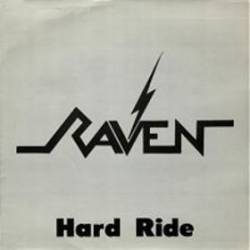 Raven (UK) : Hard Ride